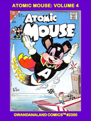 cover image of Atomic Mouse: Volume 4